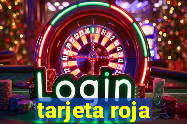 tarjeta roja